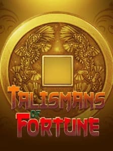 Talismans of Fortune